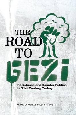 The Road to Gezi - 