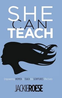 She Can Teach - Jackie Roese