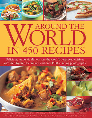 Around the World in 450 Recipes - Sarah Ainley