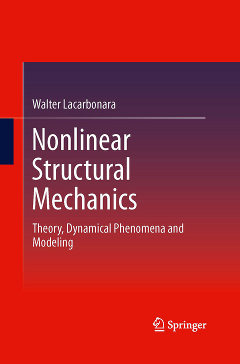 Nonlinear Structural Mechanics - Walter Lacarbonara