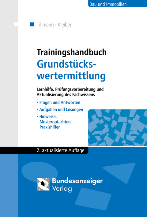 Trainingshandbuch Grundstückswertermittlung - Hans-Georg Tillmann, Wolfgang Kleiber