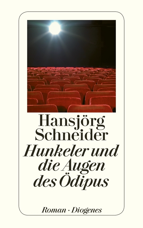 Hunkeler und die Augen des Ödipus - Hansjörg Schneider