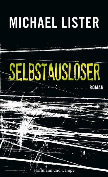 Selbstauslöser - Michael Lister