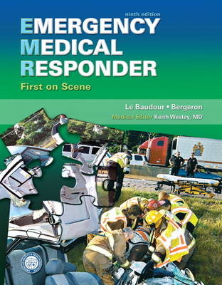 Emergency Medical Responder - Chris Le Baudour, J. David Bergeron, Gloria Bizjak, Keith Wesley