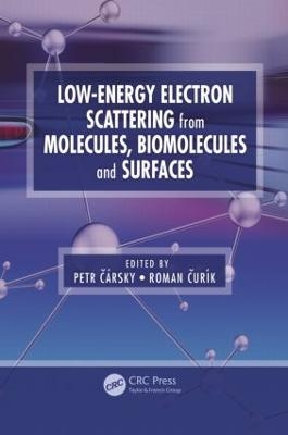 Low-Energy Electron Scattering from Molecules, Biomolecules and Surfaces - 