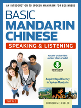 Basic Mandarin Chinese - Speaking & Listening Textbook -  Cornelius C. Kubler