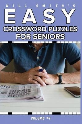 Will Smith Easy Crossword Puzzle For Seniors - Volume 4 - Will Smith