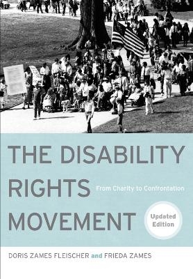 The Disability Rights Movement - Doris Fleischer, Frieda Zames