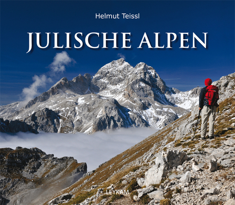 Julische Alpen - Helmut Teissl