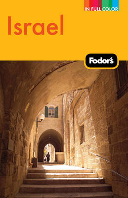 Fodor's Israel -  Fodor Travel Publications