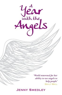 A Year with the Angels - Jenny Smedley