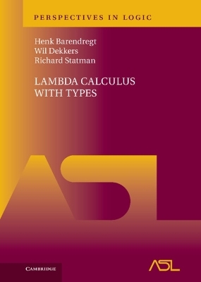 Lambda Calculus with Types - Henk Barendregt, Wil Dekkers, Richard Statman