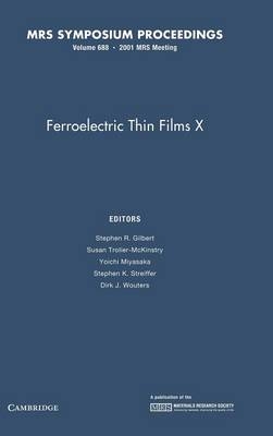 Ferroelectric Thin Films X: Volume 688 - 