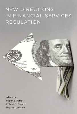New Directions in Financial Services Regulation - 