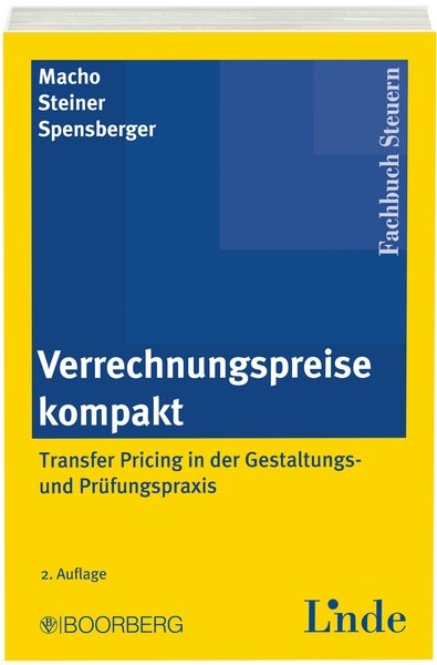 Verrechnungspreise kompakt - Roland Macho, Gerhard Steiner, Erich Spensberger