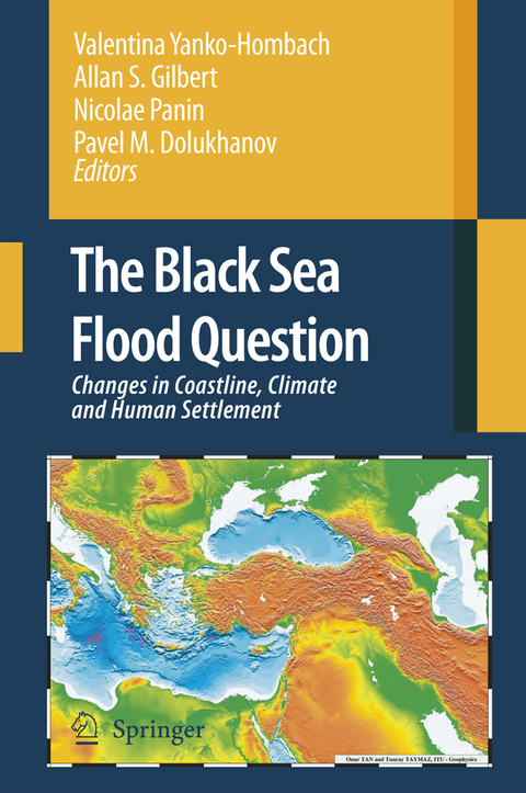 The Black Sea Flood Question: Changes in Coastline, Climate and Human Settlement - 