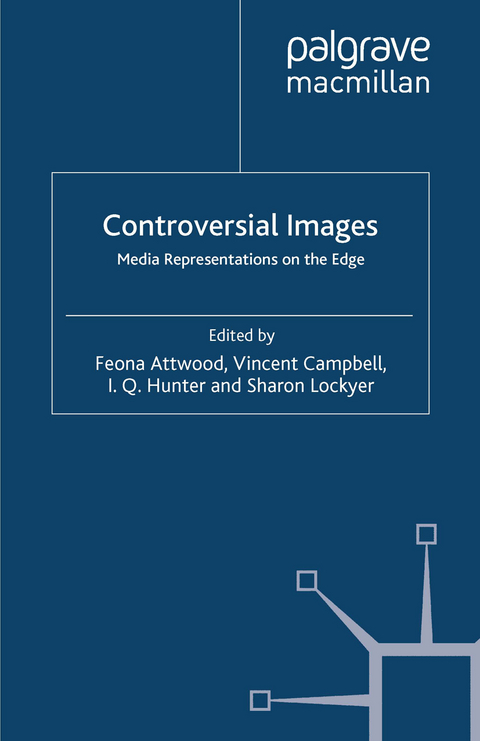 Controversial Images - Feona Attwood, Vincent Campbell, I.Q. Hunter, Sharon Lockyer