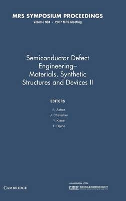 Semiconductor Defect Engineering: Volume 994 - 