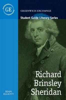 Student Guide to Richard Brinsley Sheridan - Sean Elliott