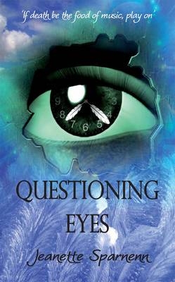 Questioning Eyes - Jeanette L. Sparnenn