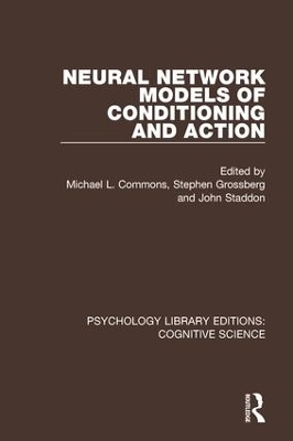 Neural Network Models of Conditioning and Action - 