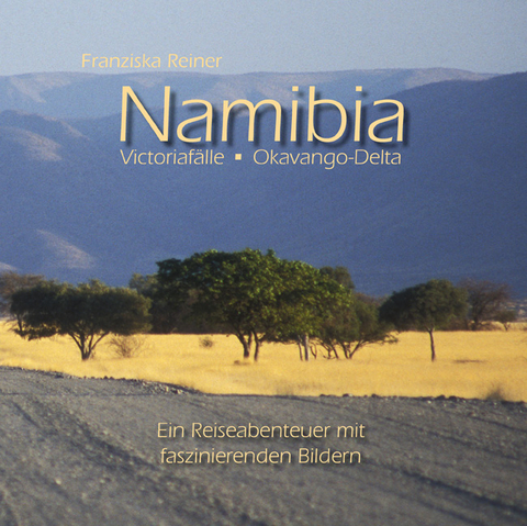 Namibia - Franziska Reiner