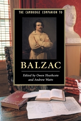 The Cambridge Companion to Balzac - 