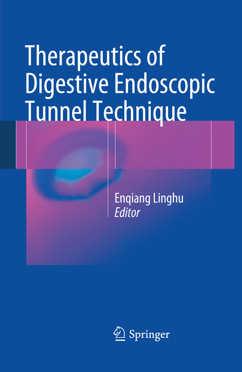 Therapeutics of Digestive Endoscopic Tunnel Technique - 