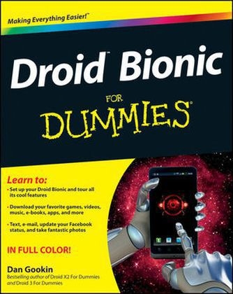 Droid Bionic For Dummies - Dan Gookin