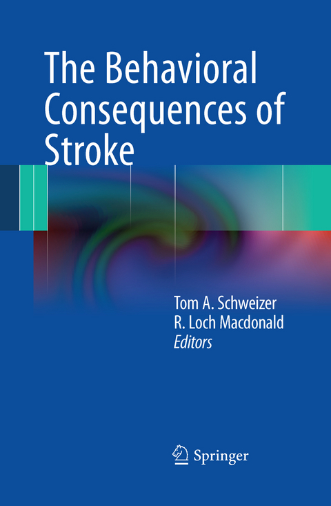 The Behavioral Consequences of Stroke - 