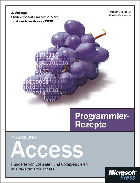 Microsoft Access Programmierrezepte - Walter Doberenz, Thomas Gewinnus