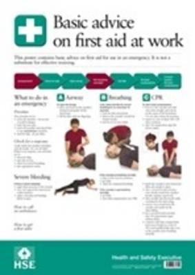 Basic advice on first aid at work (Poster) -  Great Britain: Health and Safety Executive