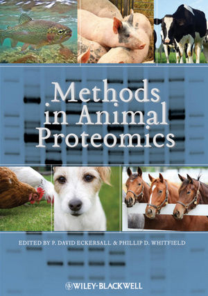 Methods in Animal Proteomics - Philip Whitfield, David Eckersall