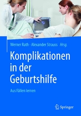 Komplikationen in der Geburtshilfe - 