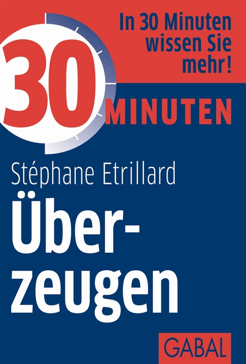 30 Minuten Überzeugen - Stéphane Etrillard
