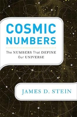 Cosmic Numbers - James Stein