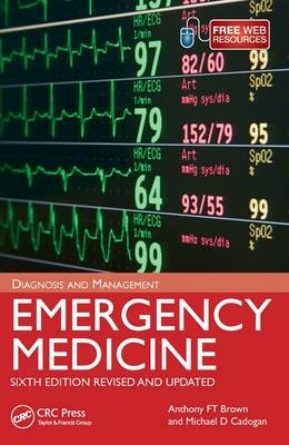 Emergency Medicine - Anthony F. T. Brown, Mike D. Cadogan