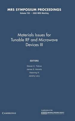 Materials Issues for Tunable RF and Microwave Devices III: Volume 720 - 