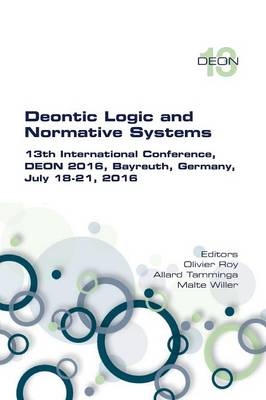 Deontic Logic and Normative Systems. 13th International Conference, DEON 2016 - 