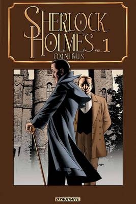 Sherlock Holmes Omnibus Volume 1 - Leah Moore, John Reppion, Scott Beatty