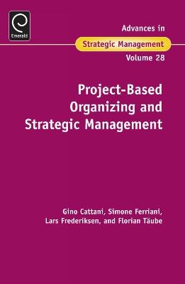 Project-Based Organizing and Strategic Management - 