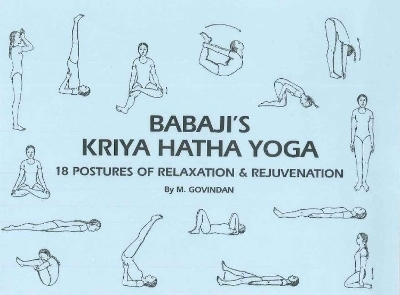 Babaji's Kriya Hatha Yoga - Marshall Govindan