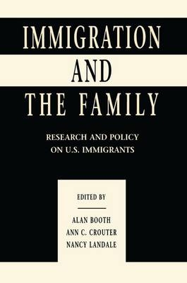 Immigration and the Family - 