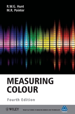 Measuring Colour - R. W. G. Hunt, M. R. Pointer