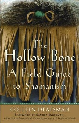 Hollow Bone - Colleen Deatsman