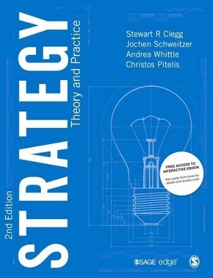 Strategy - Stewart R Clegg, Jochen Schweitzer, Andrea Whittle, Christos Pitelis