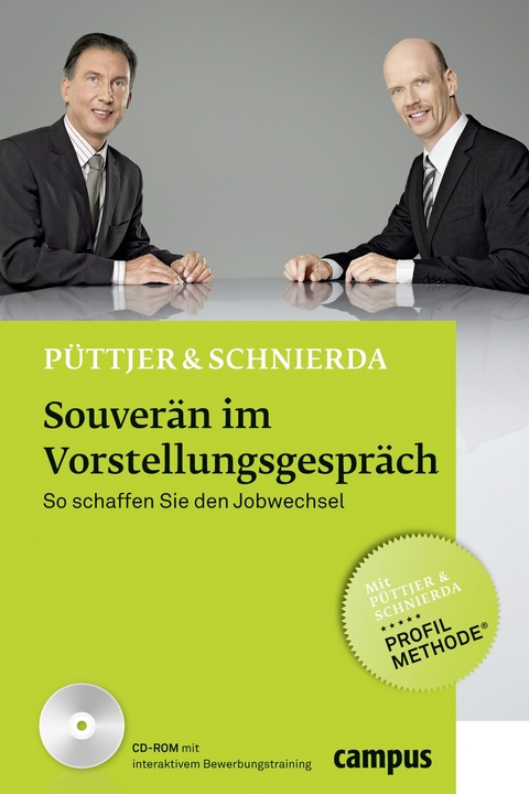 Souverän im Vorstellungsgespräch - Christian Püttjer, Uwe Schnierda