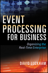 Event Processing for Business -  David C. Luckham