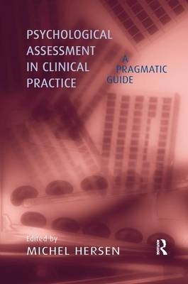 Psychological Assessment in Clinical Practice - 