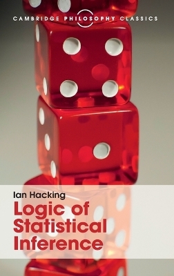 Logic of Statistical Inference - Ian Hacking